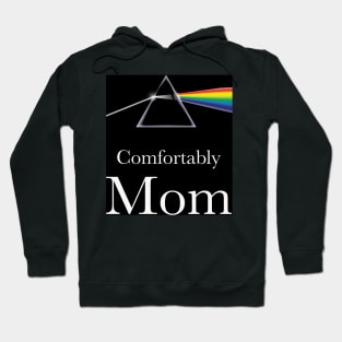 comfortably mom Hoodie